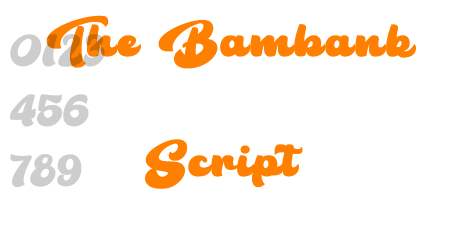The Bambank Script