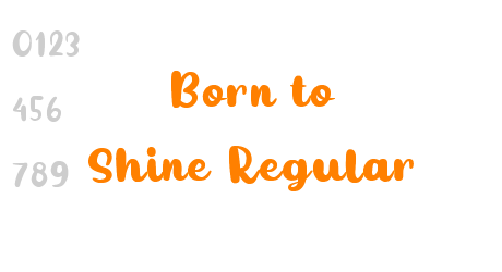 Born to Shine Regular