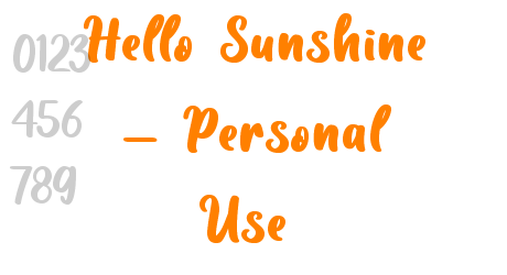 Hello Sunshine – Personal Use