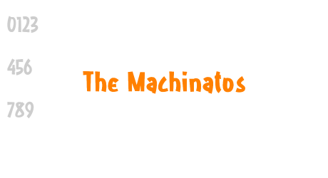 The Machinatos