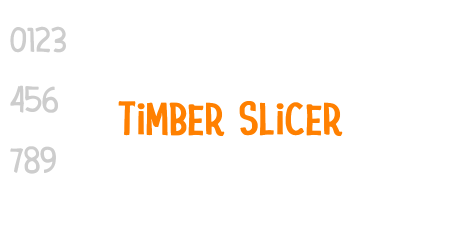 Timber Slicer