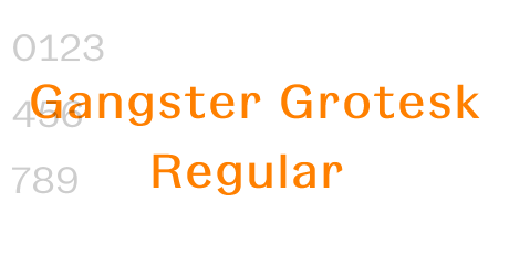 Gangster Grotesk Regular