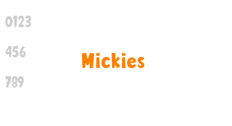 Mickies