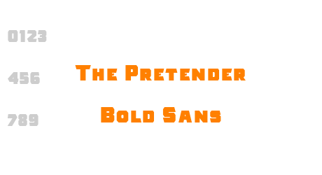 The Pretender Bold Sans