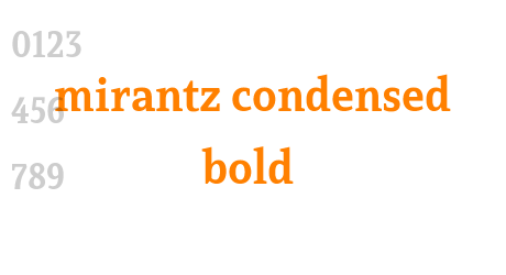 mirantz condensed bold