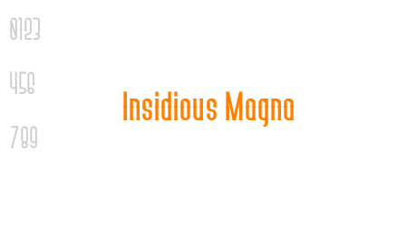 Insidious Magna