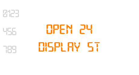 Open 24 Display St