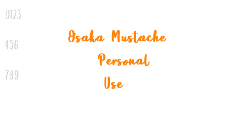 Osaka Mustache – Personal Use