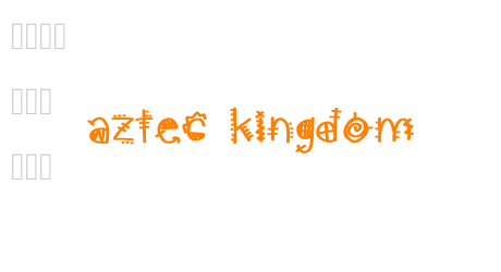 aztec kingdom