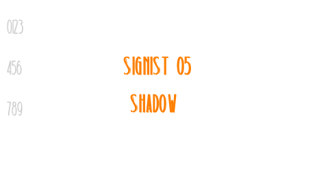 Signist 05 Shadow