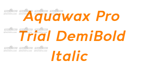 Aquawax Pro Trial DemiBold Italic