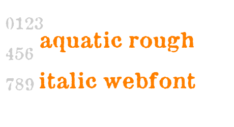 aquatic rough italic webfont