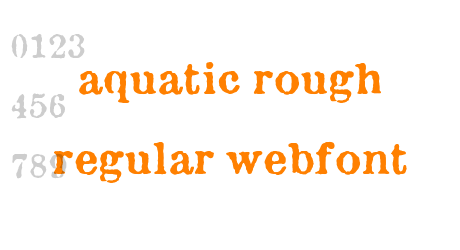 aquatic rough regular webfont