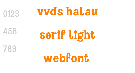vvds halau serif light webfont