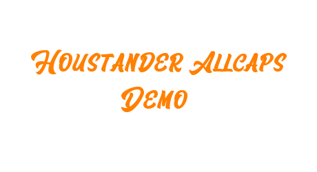 Houstander Allcaps Demo