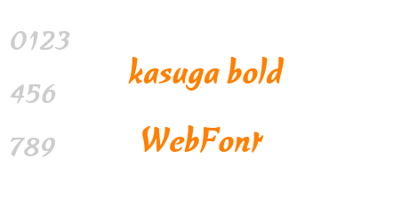 kasuga bold WebFont