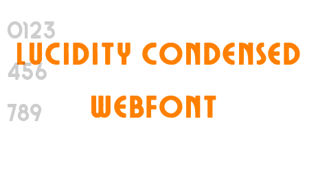 lucidity condensed webfont