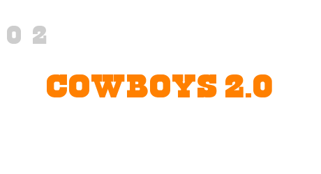 Cowboys 2.0