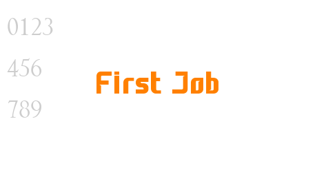 First Job