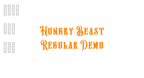 Hungry Beast Regular Demo