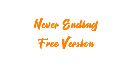 Never Ending Free Version